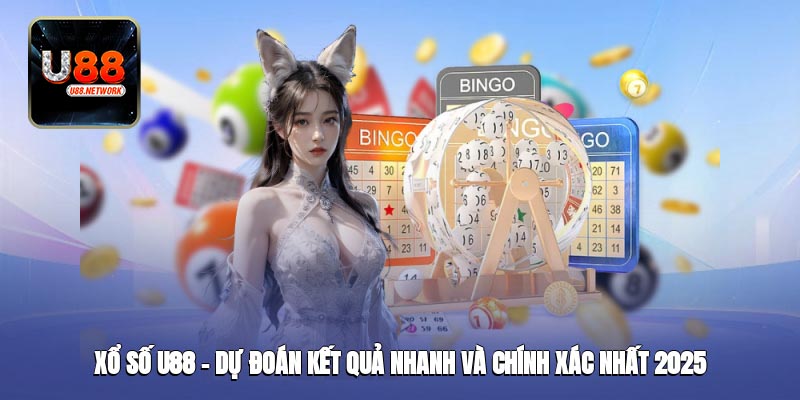 Tổng quan về chuyên mục xổ số U88 hấp dẫn