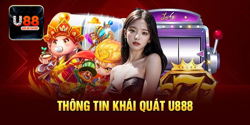 Giới thiệu U88 - Sân chơi casino uy tín hàng đầu