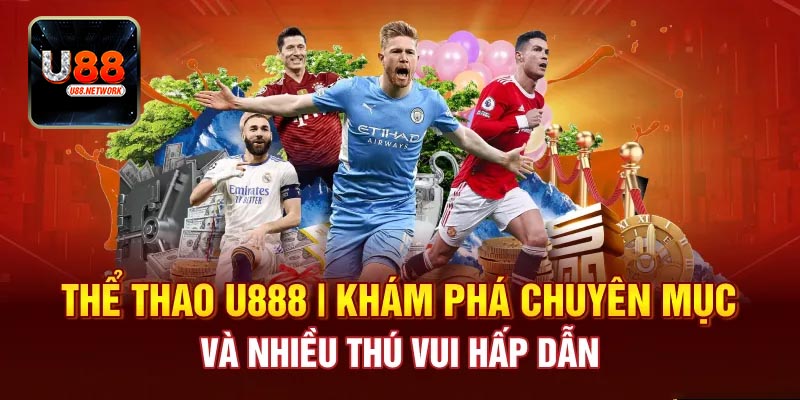 Những trò chơi nổi bật thu hút tại thể thao U88